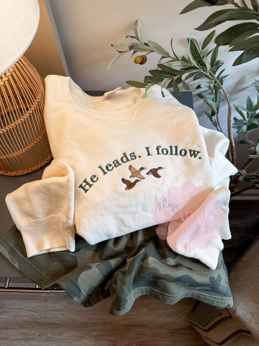He Leads I Follow Embroidery Premium Sweatshirt