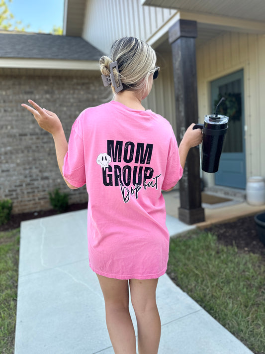 Mom Group Drop Out